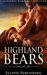 ROMANCE HISTORICAL ROMANCE Highland Bears (Highlander Bear Shifter Romance) (Paranormal Scottish Time Travel Romance) by Eclipse Publishing