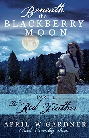 beneath-the-blackberry-moon-the-red-feather