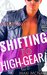 ROMANCE PARANORMAL ROMANCE Shifting To High-Gear (Bear Shifter, Bad Boy, BBW, Alpha Male, Romance) (New Adult Contemporary) by Maxi MacNair