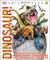 Dinosaur! Dinosaurs and Other Amazing Prehistoric Creatures As You've Never Seen Them Before by DK Publishing