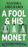 A Fool and His Monet cover
