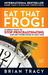 Eat That Frog! 21 Great Ways to Stop Procrastinating and Get More Done in Less Time by Brian Tracy