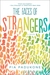 The Faces of Strangers by Pia Padukone
