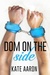 Dom on the Side (Blowing It, #3) by Kate Aaron