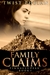 Family Claims by Twist Phelan
