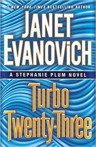 Book Review: Janet Evanovich’s Turbo Twenty-Three