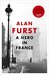A Hero in France by Alan Furst