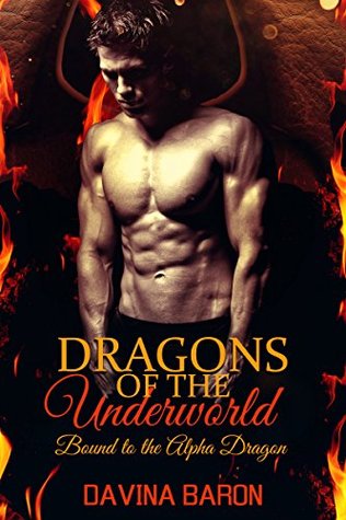 Dragons of the Underworld: Bound to the Alpha Dragon