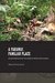 A Faraway, Familiar Place An Anthropologist Returns to Papua New Guinea by Michael French Smith