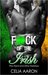 F*ck of the Irish (The Hard and Dirty Holidays, #4) by Celia Aaron