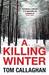 A Killing Winter (Inspector Akyl Borubaev, #1) by Tom Callaghan