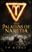 The Paladins of Naretia by T.P. Keane