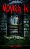 Moving In (Moving In #1)