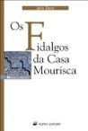 Os Fidalgos da Casa Mourisca