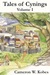 Tales of Cynings Volume I (Tales of Cynings, #1) by Cameron W. Kobes