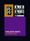 Geto Boys' The Geto Boys Geto Boys' The Geto Boys