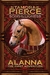 Alanna The First Adventure (Song of the Lioness, #1) by Tamora Pierce