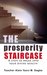 The Prosperity Staircase: 8 steps to break into your Divine Wealth