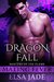 Dragon Fall (Masters of the Flame, #3) by Elsa Jade