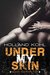 Under my Skin (Blood and Envy Book 2) by Holland Kohl