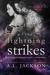 Where Lightning Strikes (Bleeding Stars, #3) by A.L. Jackson