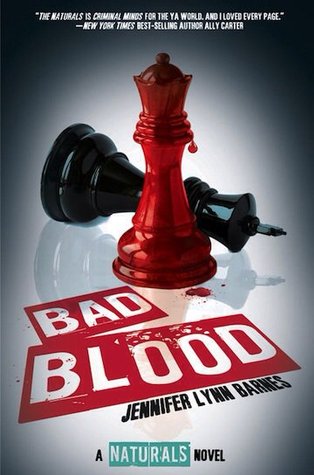 Bad Blood  (The Naturals, #4)