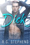 Dick: A Bad Boys Novel