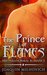 MPREG GAY PARANORMAL ROMANCE The Prince of Flames (MM Dragon Shifter Romance) (First Time Gay Alpha Omega Romance Short Stories) by Joaquin Milhovich