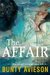 The Affair by Bunty Avieson
