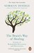 The Brain’s Way of Healing Stories of Remarkable Recoveries and Discoveries by Norman Doidge