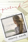 Pretend... (Oxley College Saga #2)