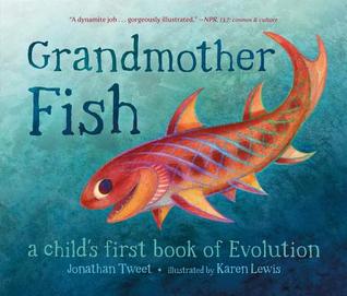 grandmother-fish-a-child-s-first-book-of-evolution
