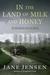 In the Land of Milk and Honey (Elizabeth Harris Mystery #2) by Jane Jensen