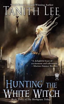 hunting-the-white-witch-the-birthgrave-trilogy-3