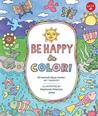 Don't Worry, Be Happy & Color: A creative application and exploration in art therapy