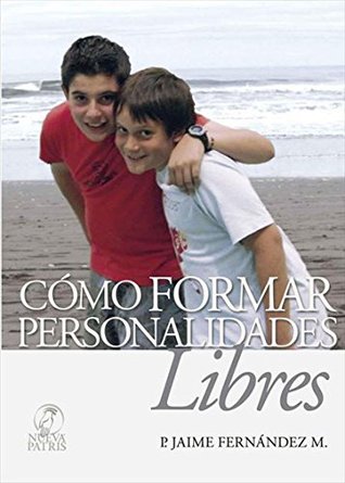 como-formar-personalidades-libres