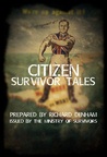 Citizen Survivor Tales