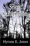 Silent Subversion I