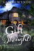 A Gift of Thought (Tassamara, #2) by Sarah Wynde
