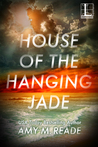 House of the Hanging Jade cover