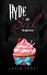 Hyde and Seek (Hyde #1) by Layla Frost
