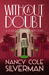 Without A Doubt (The Carol Childs Mysteries, #3) by Nancy Cole Silverman