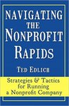 Navigating the Nonprofit Rapids: Strategies  Tactics for Running a Nonprofit Company