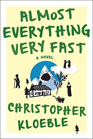almost-everything-very-fast-a-novel