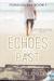 Echoes of the Past by Iris Blobel