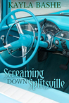 Screaming Down Splitsville