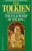 The Fellowship of the Ring by J. R. R Tolkien