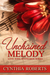 Unchained Melody by Cynthia Roberts