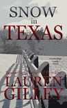 Snow in Texas (Lean Dogs Legacy, #1) Snow in Texas (Lean Dogs Legacy, #1)