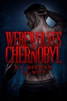 Werewolves of Chernobyl cover